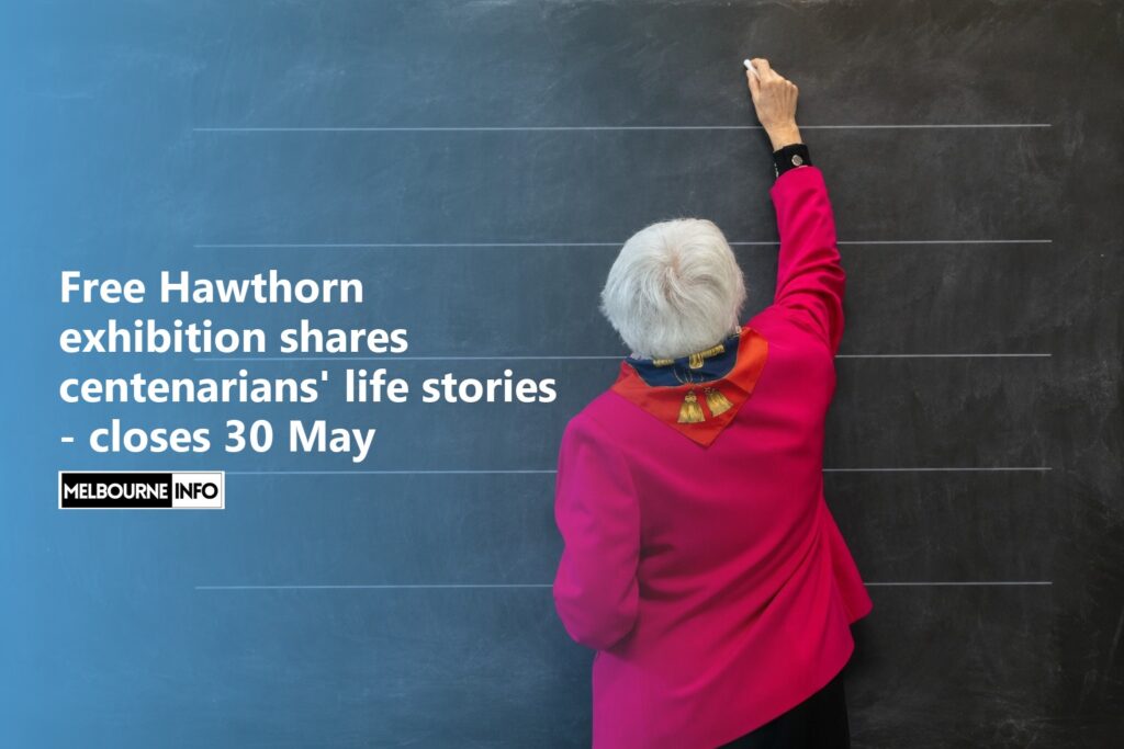 AI Generated - Free Hawthorn exhibition shares centenarians' life stories - closes 30 May