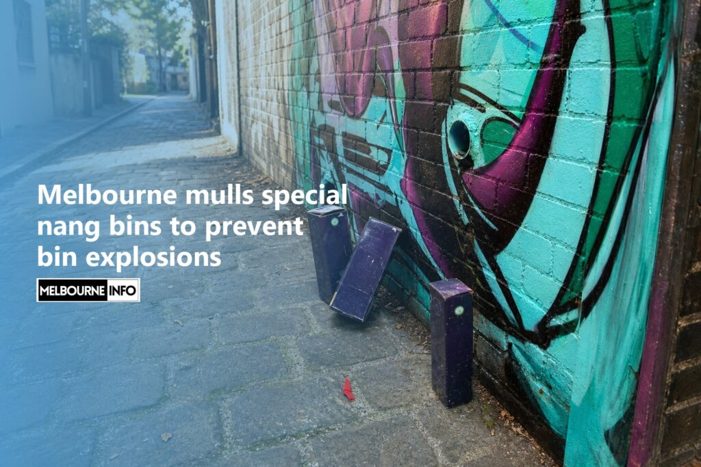 AI Generated - Melbourne mulls special nang bins to prevent bin explosions